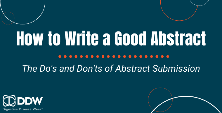 Do's and Don'ts of Abstract Submission