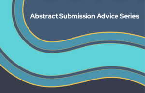 2025 Abstract Submission Advice Series